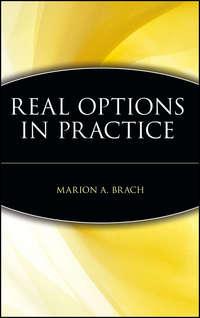 Real Options in Practice - Marion Brach