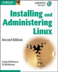 Installing and Administering Linux - Linda McKinnon