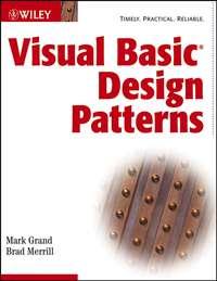 Visual Basic Design Patterns - Mark Grand