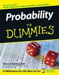Probability For Dummies - Deborah J. Rumsey