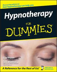 Hypnotherapy For Dummies, Mike  Bryant аудиокнига. ISDN28978549