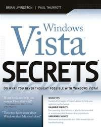 Windows Vista Secrets - Brian Livingston