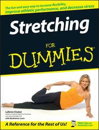 Stretching For Dummies, LaReine  Chabut аудиокнига. ISDN28978685