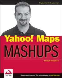 Yahoo! Maps Mashups - Charles Freedman