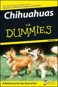 Chihuahuas For Dummies, Jacqueline  ONeil Hörbuch. ISDN28978885