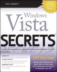 Windows Vista Secrets - Paul Thurrott