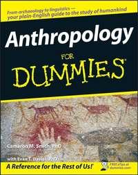 Anthropology For Dummies,  аудиокнига. ISDN28979085