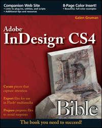 InDesign CS4 Bible, Galen  Gruman аудиокнига. ISDN28979165