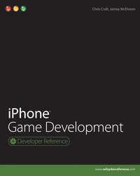 iPhone Game Development - Chris Craft