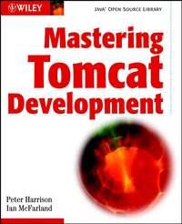 Mastering Tomcat Development - Ian McFarland