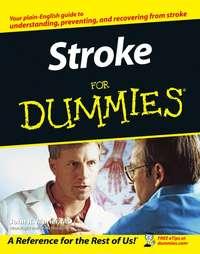 Stroke For Dummies,  аудиокнига. ISDN28979597