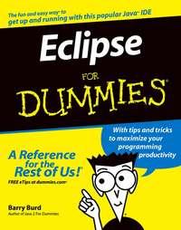 Eclipse For Dummies - Barry Burd