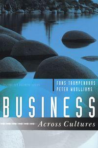 Business Across Cultures - Fons Trompenaars