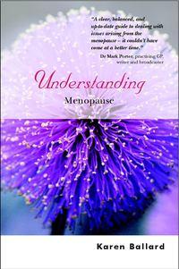 Understanding Menopause - Karen Ballard