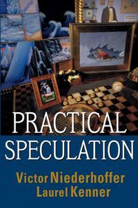 Practical Speculation, Victor  Niederhoffer audiobook. ISDN28980189
