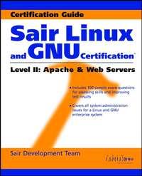 Sair Linux and GNU Certification Level II, Apache and Web Servers - Sair Team