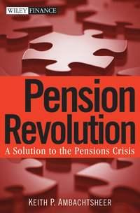 Pension Revolution. A Solution to the Pensions Crisis,  książka audio. ISDN28981117