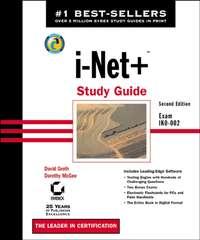 i-Net+ Study Guide. Exam IK0-002 - David Groth