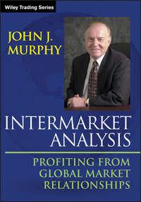 Intermarket Analysis. Profiting from Global Market Relationships,  książka audio. ISDN28982717