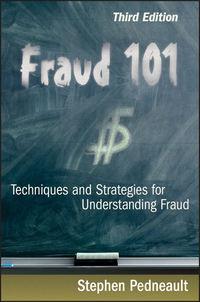 Fraud 101. Techniques and Strategies for Understanding Fraud, Stephen  Pedneault аудиокнига. ISDN28983053