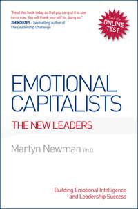 Emotional Capitalists. The New Leaders, Martyn  Newman аудиокнига. ISDN28983269
