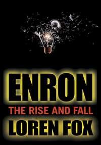 Enron. The Rise and Fall, Loren  Fox książka audio. ISDN28983301
