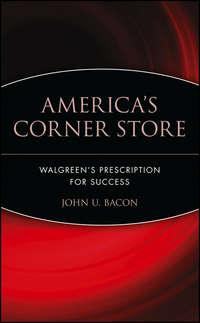 Americas Corner Store. Walgreens Prescription for Success,  książka audio. ISDN28983605