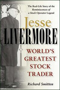 Jesse Livermore. Worlds Greatest Stock Trader, Richard  Smitten Hörbuch. ISDN28983685