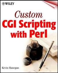 Custom CGI Scripting with Perl,  audiobook. ISDN28983813