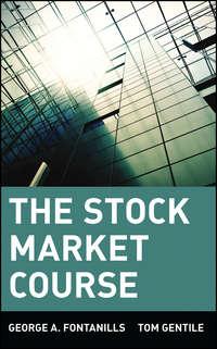 The Stock Market Course - Tom Gentile