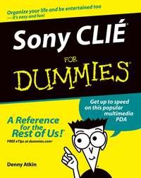 Sony CLIÉ For Dummies, Denny  Atkin audiobook. ISDN28983949