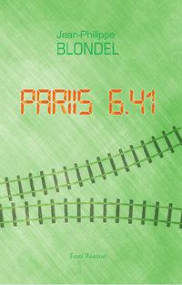 Pariis 6.41 - Jean-Philippe Blondel