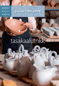 Tasakaalutrikk, Joanna  Trollope аудиокнига. ISDN29888583