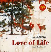 Love of Life. Selected Stories, Hörbuch Джека Лондона. ISDN300992