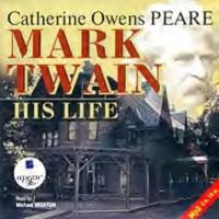 Mark Twain: His Life, audiobook . ISDN301642