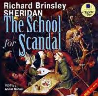 The School for Scandal, książka audio Ричарда Шеридана. ISDN307182