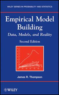 Empirical Model Building. Data, Models, and Reality - James Thompson