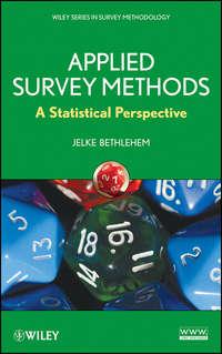 Applied Survey Methods. A Statistical Perspective - Jelke Bethlehem