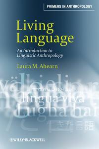 Living Language. An Introduction to Linguistic Anthropology,  książka audio. ISDN31220457