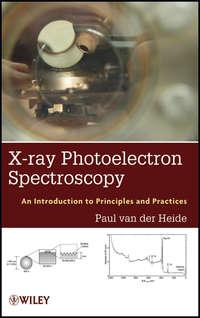 X-ray Photoelectron Spectroscopy. An introduction to Principles and Practices,  аудиокнига. ISDN31220465