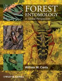 Forest Entomology. A Global Perspective, William  Ciesla audiobook. ISDN31221657