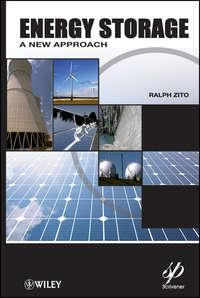 Energy Storage. A New Approach, Ralph  Zito audiobook. ISDN31222129