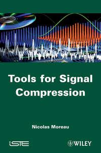 Tools for Signal Compression. Applications to Speech and Audio Coding - Nicolas Moreau