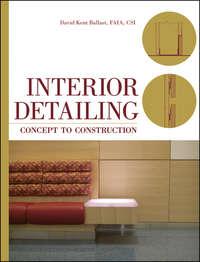 Interior Detailing. Concept to Construction, David Kent  Ballast audiobook. ISDN31223953