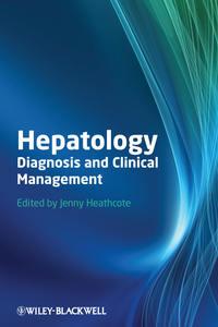 Hepatology. Diagnosis and Clinical Management,  audiobook. ISDN31224321
