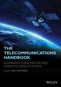 The Telecommunications Handbook. Engineering Guidelines for Fixed, Mobile and Satellite Systems,  аудиокнига. ISDN31224489
