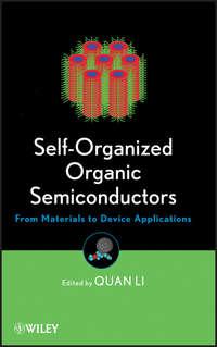 Self-Organized Organic Semiconductors. From Materials to Device Applications, Quan  Li audiobook. ISDN31224921