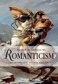 Romanticism. An Anthology, Duncan  Wu аудиокнига. ISDN31226257