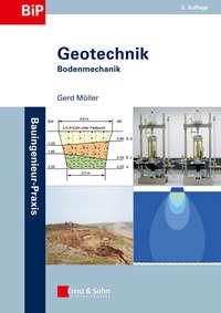 Geotechnik. Bodenmechanik, Gerd  Moller аудиокнига. ISDN31226281