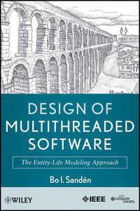 Design of Multithreaded Software. The Entity-Life Modeling Approach,  Hörbuch. ISDN31226793